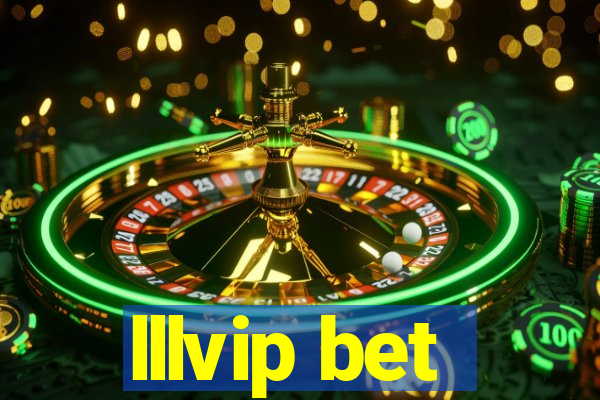 lllvip bet