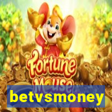 betvsmoney