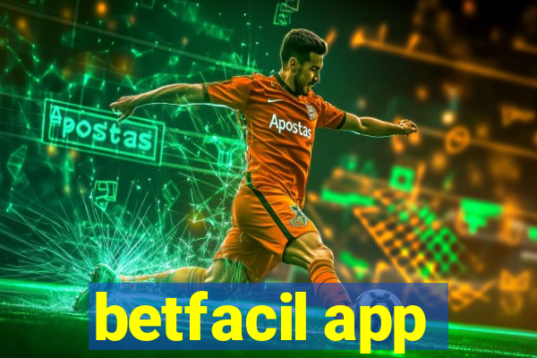 betfacil app