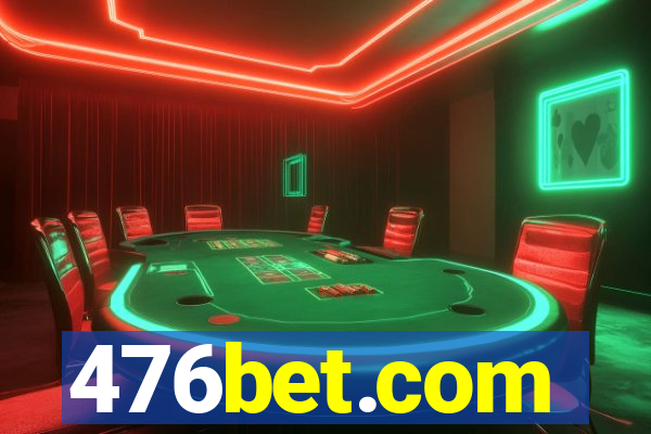 476bet.com