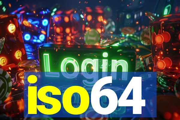 iso64