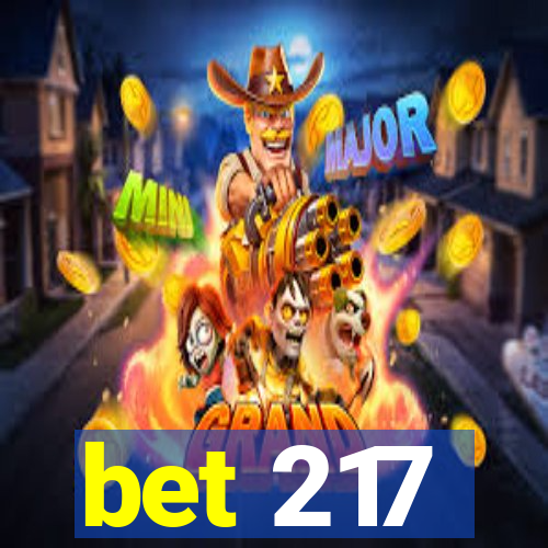 bet 217