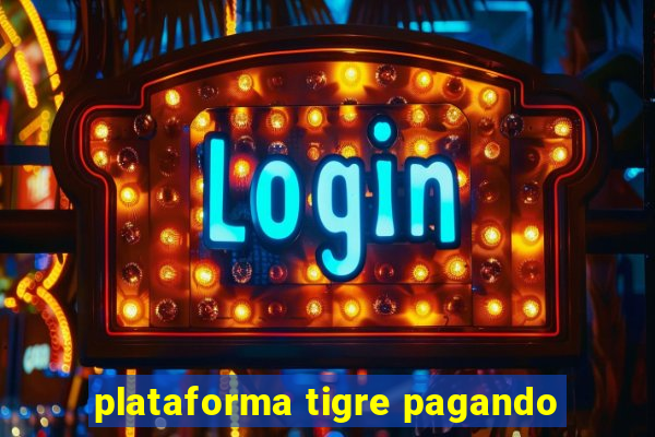 plataforma tigre pagando