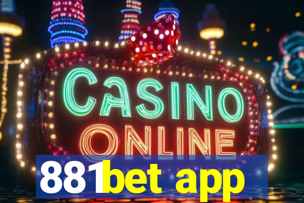 881bet app