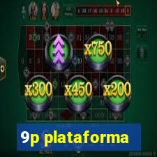 9p plataforma