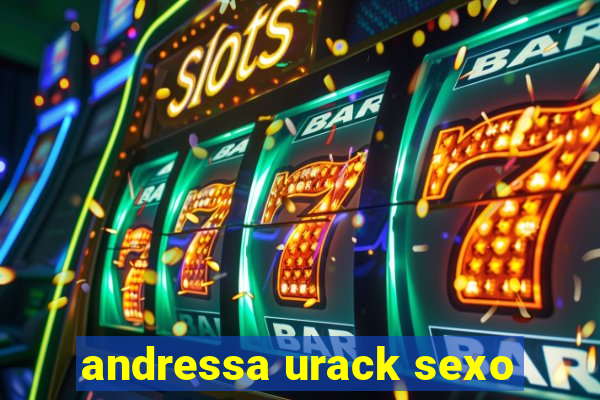 andressa urack sexo