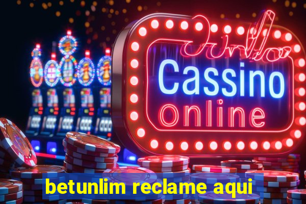 betunlim reclame aqui