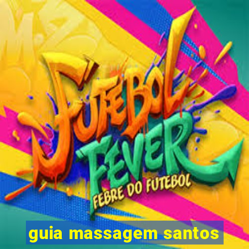 guia massagem santos