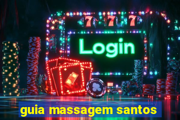 guia massagem santos