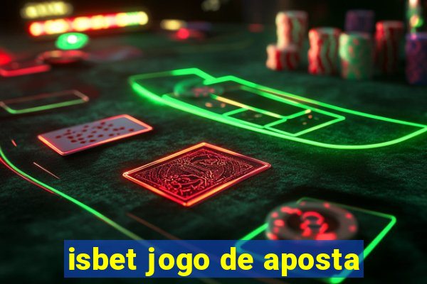 isbet jogo de aposta