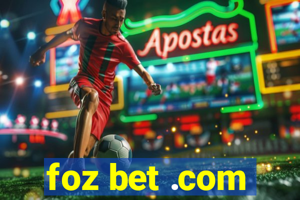 foz bet .com