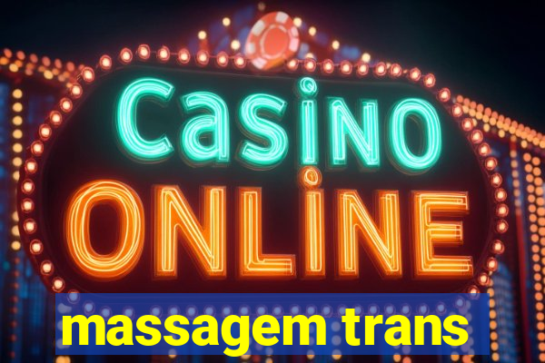 massagem trans