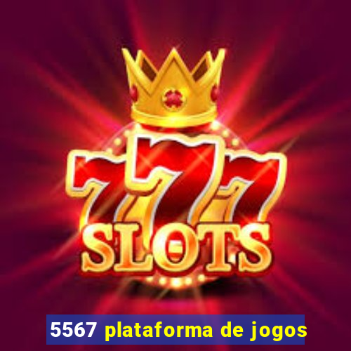 5567 plataforma de jogos