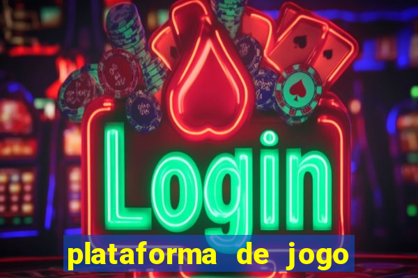 plataforma de jogo que ganha dinheiro no cadastro