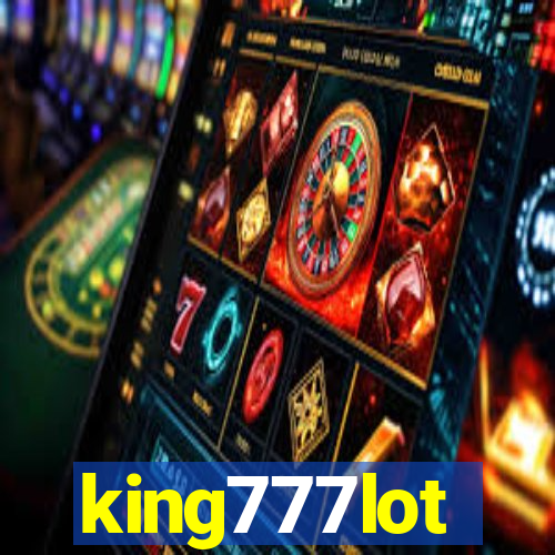 king777lot