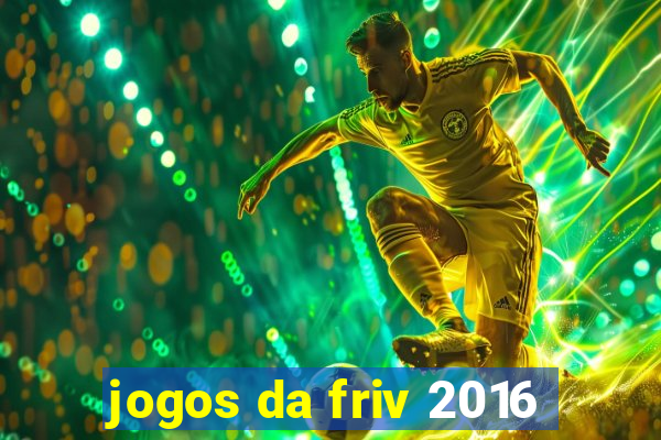 jogos da friv 2016