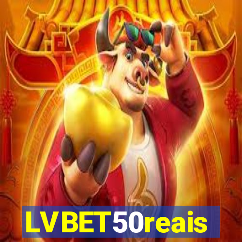 LVBET50reais