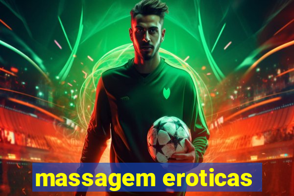 massagem eroticas