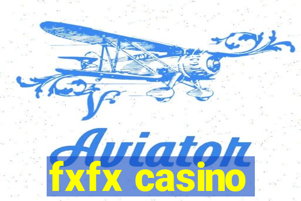 fxfx casino