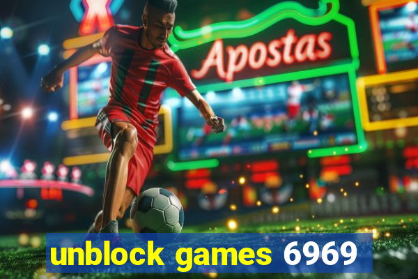 unblock games 6969