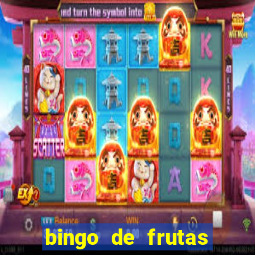 bingo de frutas para imprimir pdf