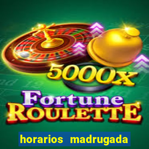 horarios madrugada fortune tiger