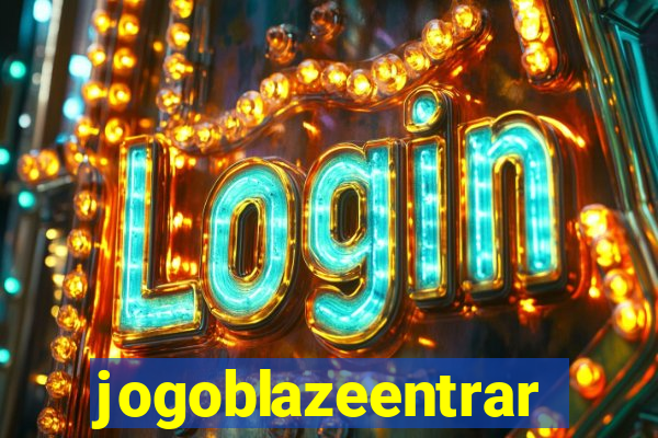 jogoblazeentrar