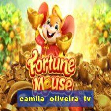 camila oliveira tv bahia idade