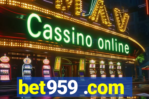 bet959 .com