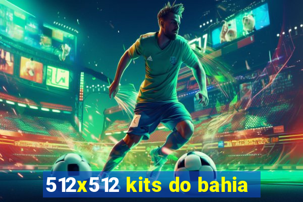 512x512 kits do bahia