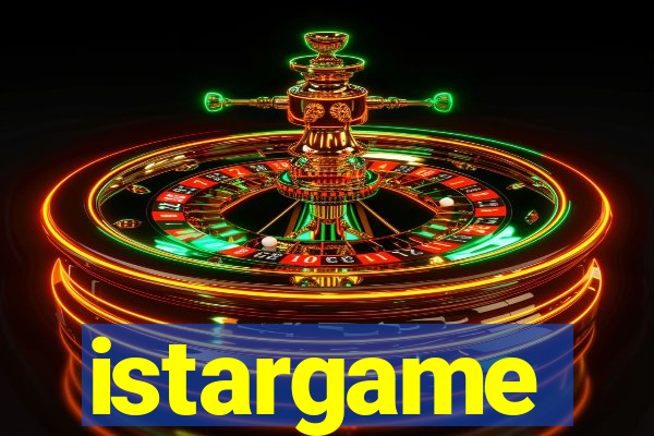 istargame