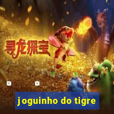 joguinho do tigre