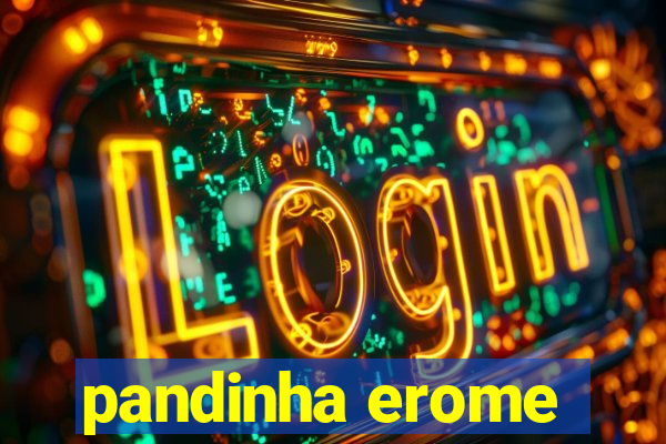 pandinha erome