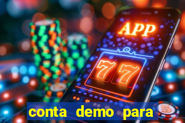 conta demo para jogar fortune tiger