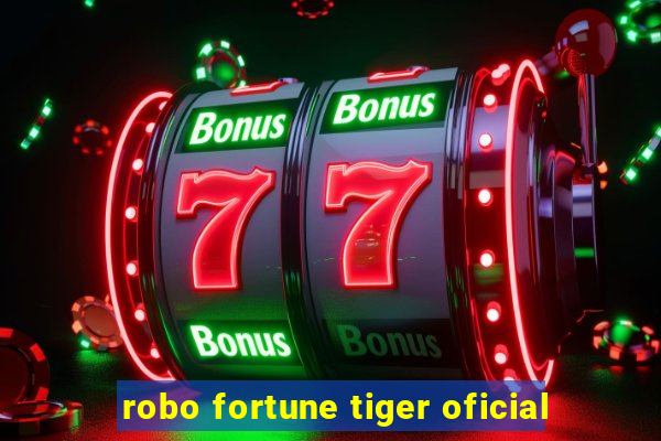 robo fortune tiger oficial