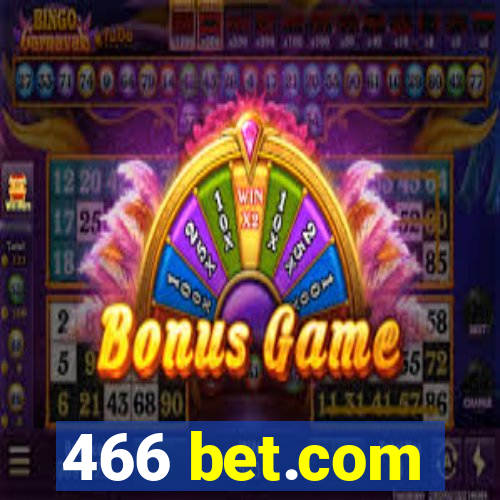 466 bet.com