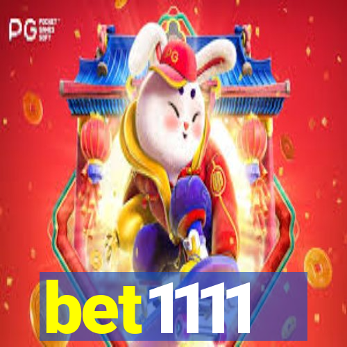 bet1111