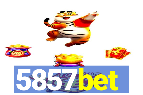 5857bet