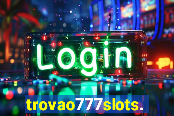 trovao777slots.com