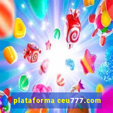 plataforma ceu777.com