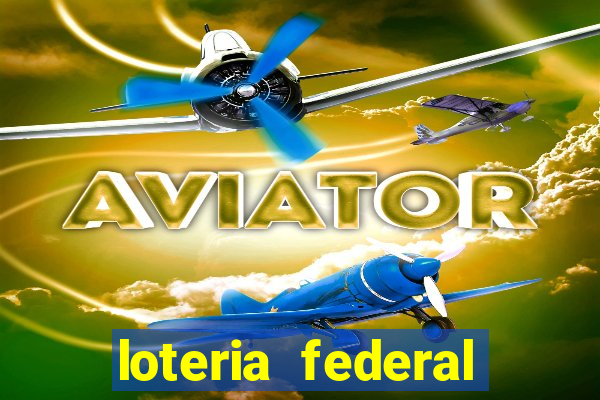 loteria federal sorteio termomecanica