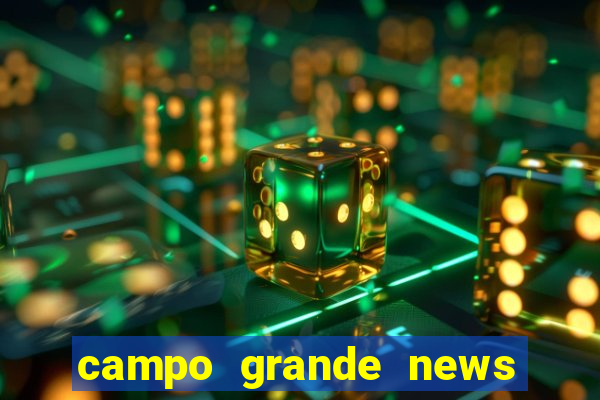 campo grande news jovem morre