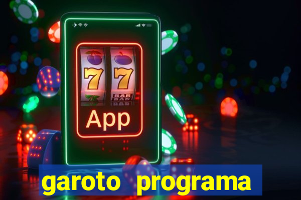 garoto programa zona leste