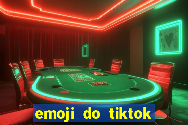 emoji do tiktok para copiar