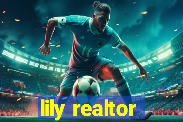 lily realtor