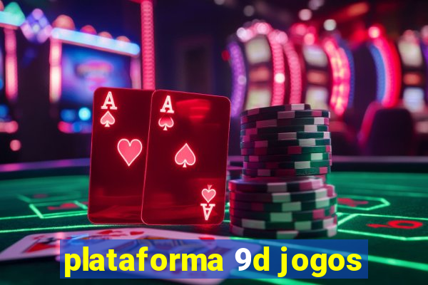 plataforma 9d jogos