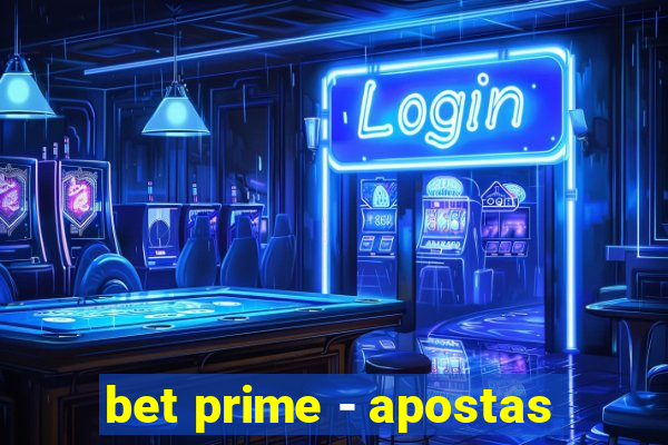 bet prime - apostas