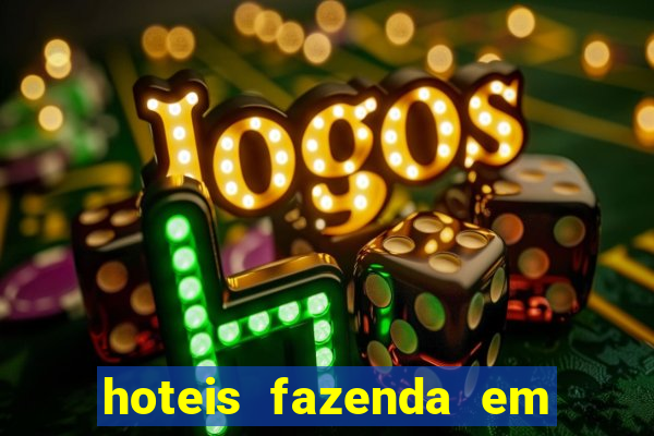 hoteis fazenda em feira de santana