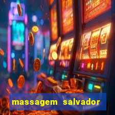 massagem salvador de bahia