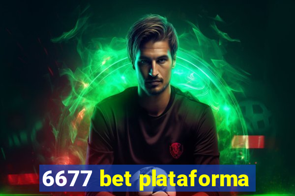 6677 bet plataforma